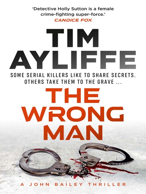 Title details for The Wrong Man by Tim Ayliffe - Available